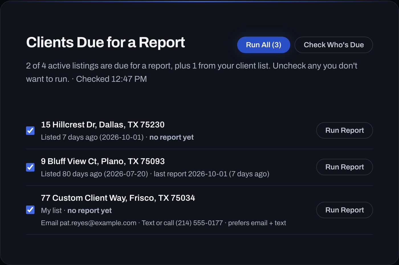The Clients Due for a Report list: three sample listings with checkboxes, listing dates, last-report dates and a Run Report button each